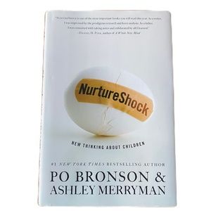 Nurture Shock New Thinking About Children hardcover book